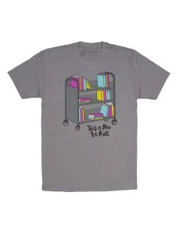 This Is How We Roll Unisex T-Shirt