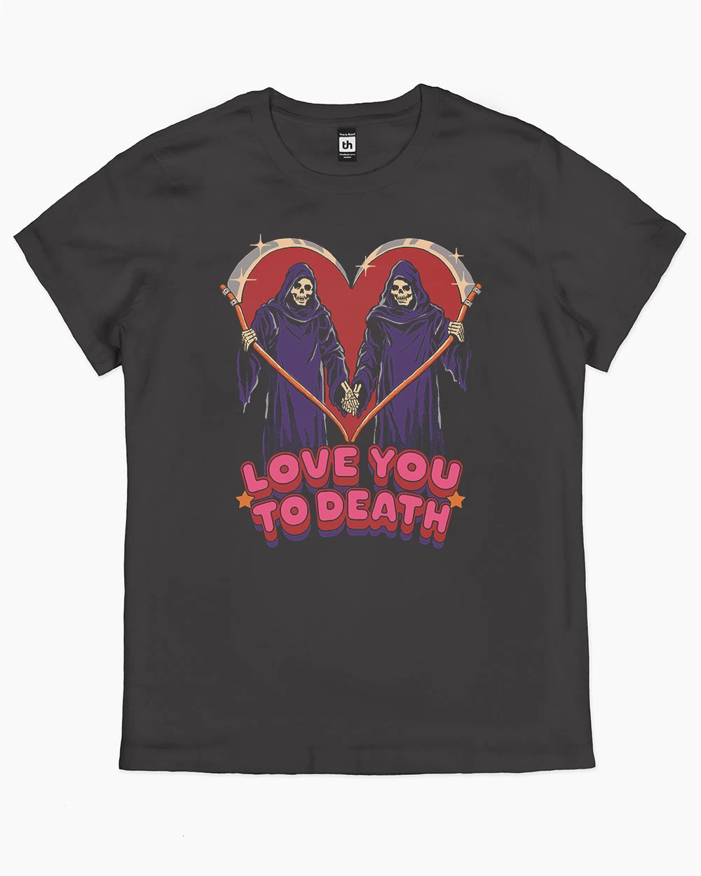 Love You To Death T-Shirt 4 Love You To Death T-Shirt - Image 4