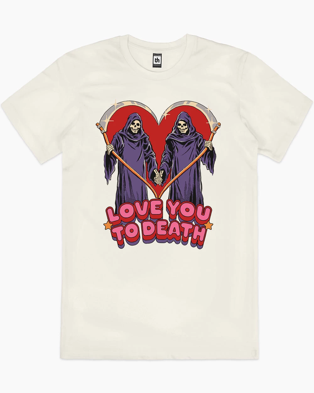 Love You To Death T-Shirt 9 Love You To Death T-Shirt - Image 9