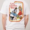 Let's Sacrifice Toby Front And Back T-Shirt