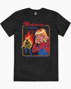 Pyrokinesis For Beginners T-Shirt