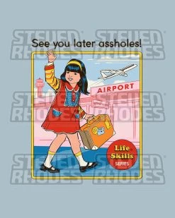 See You Later Assholes T-Shirt -T-Shirt Shop pale blue see you later