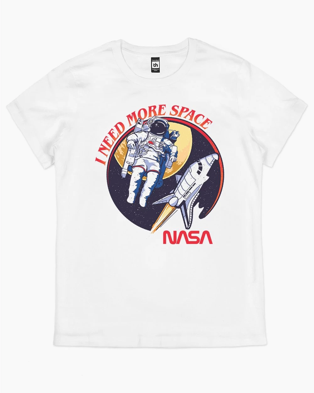 NASA I Need More Space T-Shirt 6 NASA I Need More Space T-Shirt - Image 6